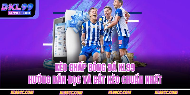 Kèo chấp bóng đá